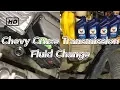 Chevy Cruze transmission fluid change 2008-2016 1 4L Turbo