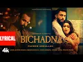 Download Lagu BICHADNA (Lyrical Video): Faheem Abdullah | Aadil Zafar Khan, Reem Shaikh | Amir Ameer | Bhushan K