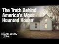 America s MOST Haunted House Revealed Season 1 The UnXplained Zone