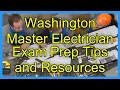 Washington Master Electrician Exam Prep Tips and Resources