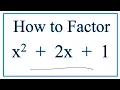 How to Solve x 2 2x 1 0 by Factoring