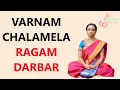 Download Lagu Varnam : Chalamela Jesura - Ragam : Darbar  Part 1 (learning mode)