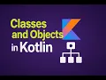 Classes Objects in Kotlin Explained OOP Made Simple for Beginners AI Read
