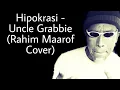 Download Lagu Hipokrasi - GrabaSinger (Rahim Maarof Cover)