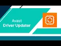 How To Download Avast Driver Updater Avast Driver Updater 2023 Manual Avast Driver Updater