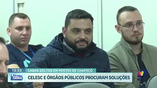 Celesc reúne empresas para resolver caos dos cabos nos postes em Chapecó
