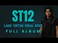 Download Lagu ST12 Full Album Terbaru 2025 | Lagu TikTok Viral Paling Hits \u0026 Bikin Baper 🎶 #viral #fyp #trending 