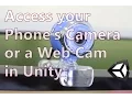 Unity - Accessing the Camera Android