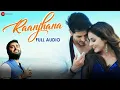 Lagu Arijit Singh - Raanjhana | Priyank Sharmaaa \u0026 Hina Khan | Asad Khan | Raqueeb Alam | Full Audio