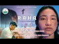 Lagu RAHA || Official Gospel Music Video || Youth Committee, BBCA, Tukrajhar