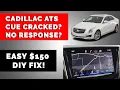 2013-2017 Cadillac ATS CUE Screen Repair No