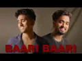 Download Lagu Armaan Malik - Baari Baari (Cover) | The Premium | New Hindi Song 2025 @ArmaanMalikOfficial 