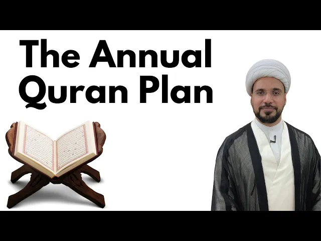 ⁣The Annual Quran Plan - Sheikh Mohammed Al-Hilli