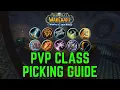 Wotlk PvP Class Picking Guide Wrath of the Lich King Classic Arena