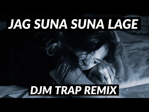 Download MP3 JAG SUNA SUNA LAGE ft. DJM