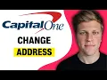 How to Change Address on Capital One 2026