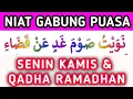 Lagu Niat Puasa Senin Kamis sekaligus Membayar Hutang Puasa Ramadhan (Qadha)