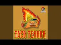 Download Lagu Taco Terror (feat. Upc)