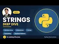 Python Full Course for Beginners Part 4 - Strings Deep Dive Indexing Slicing f-Strings
