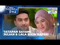#eps69 Semoga aja hubungan Lala dan Julian dipermudah 𝐂𝐢𝐧𝐭𝐚 𝐒𝐞𝐩𝐞𝐧𝐮𝐡 𝐉𝐢𝐰𝐚 20.30 di RCTI
