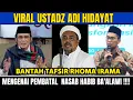 Download Lagu VIRAL USTADZ ADI HIDAYAT BANTAH TAFSIR RHOMA IRAMA MENGENAI NASAB BA'ALAWI !!!!