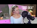 Ariana Grande - Bad Idea Cover by Alta Sweet