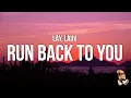 Download Lagu LAY, Lauv - Run Back To You (Lyrics)