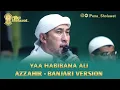 Download Lagu YA HABIBANA ALI || Terbaru banjari azzahir