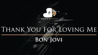 Download Bon Jovi - Thank You For Loving Me - Piano Karaoke Instrumental Cover with Lyrics MP3