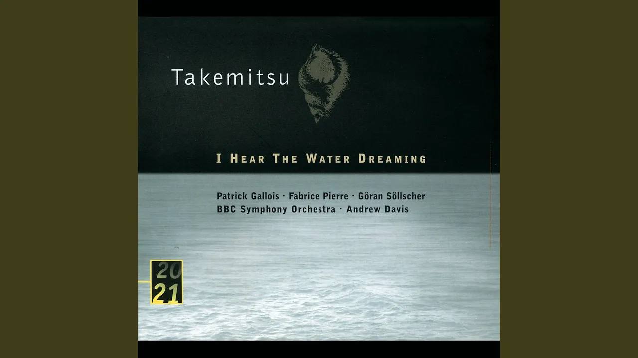 Takemitsu: Toward the Sea II - 1. The Night