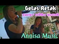 Download Lagu Dangdut Gelas Retak !! Vikha Azzah - Annisa Music