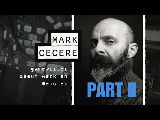 DEUS EX WRITER. Part 2. About Mankind Divided, Human Revolution, and the game industry.