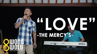 Download THE MERCY'S - LOVE | COVER BY PUTRA MP3