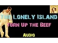 Download Lagu The Lonely Island - Turn Up the Beef ft. Emma Stone [ Audio ]