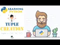 How to Create a Tuple in Python Constructor Singleton - Python Tutorial for Beginners