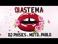 MOTO & PABLO ft DJ Phisics - Diastema الفلجه [Official Lyrics Video]