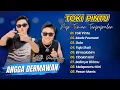 Download Lagu Angga Dermawan Ft. Alan Darmawan - TOKI PINTU | MODE PESAWAT - DOLA || LAGU TIMUR VIRAL TIKTOK!!!