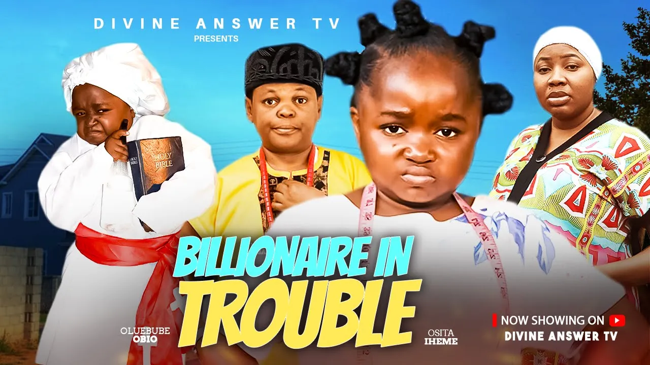 Billionaire In Trouble Pt 1 Oluebube Obio Osita — Nollywood (2025)