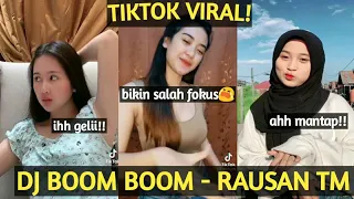 Download TIKTOK VIRAL! || DJ BOOM BOOM RAUSAN TM MP3