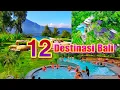 Download Lagu 12 DESTINASI WISATA DI BALI YANG WAJIB DIKUNJUNGI‼️TEMPAT TERBARU DAN TERBAIK DI BALI 2023‼️
