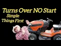 Kohler Courage Turns No Start on a Husqvarna Riding Lawn Mower