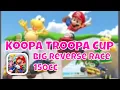Download Lagu 🏎MARIO KART TOUR 🏁Koopa Troopa Cup Big Reverse Race