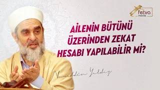 307-) Ailenin Bütünü Üzerinden Zekat Hesabı Yapılabilir mi?