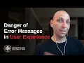 Error Messages Design Disruptions in UX Design