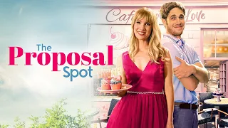 The Proposal Spot - Full Movie
