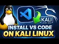 Install VS Code on Kali Linux Step by Step