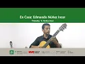 Lagu En Casa: Edmundo Núñez Incer \