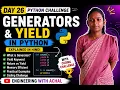 Generators Yield in Python Explained in Hindi Day 26 Python Tutorial for Beginners
