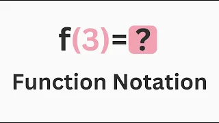 Function Notation Explained Algebra 1