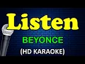 LISTEN - Beyonce (HD Karaoke)